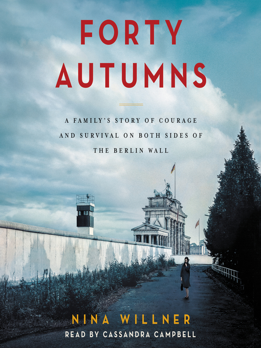 Title details for Forty Autumns by Nina Willner - Wait list